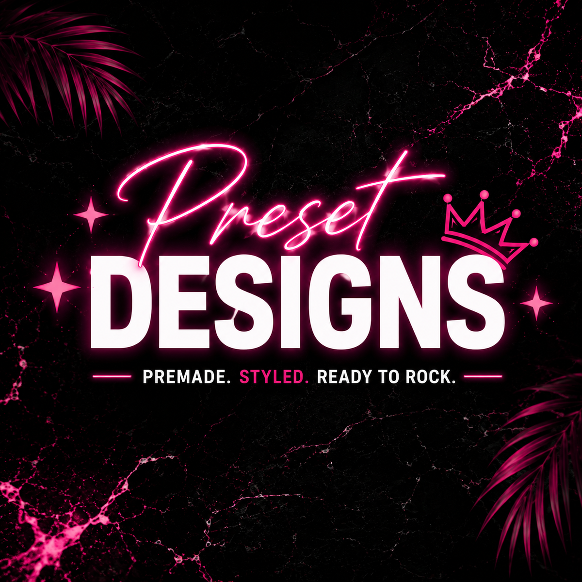 Preset Designs